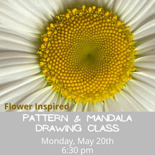 Load image into Gallery viewer, Flower Inspired Pattern and Mandala Drawing Workshop 5/20/24 6:30 pm in Ballston Spa, NY