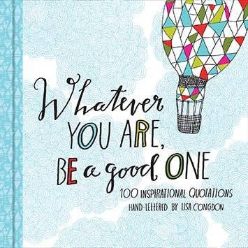 Whatever You Are, Be a Good One (provides 6 meals)