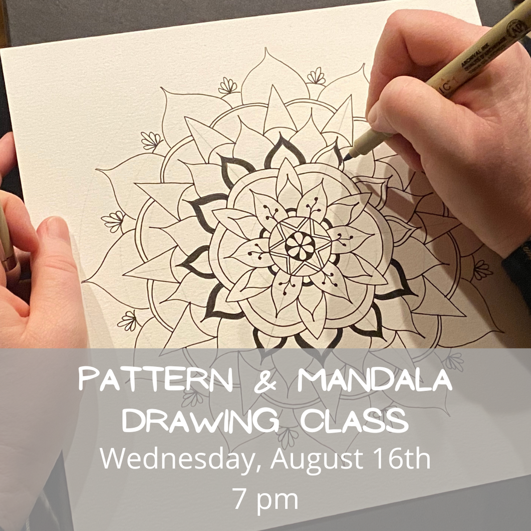 Pattern and Mandala Drawing Workshop 8/16/23 7 pm in Ballston Spa, NY