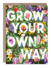 Load image into Gallery viewer, Grow Your Own Way Birthday Card