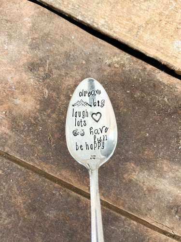 Dream Big, Laugh Lots Vintage Stamped spoon (6 meals)