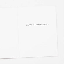 Load image into Gallery viewer, Really Really Love You Valentine&#39;s Day Card (provides 2 meals)