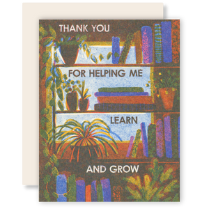 Thank You For Helping Me Learn - Risograph Card