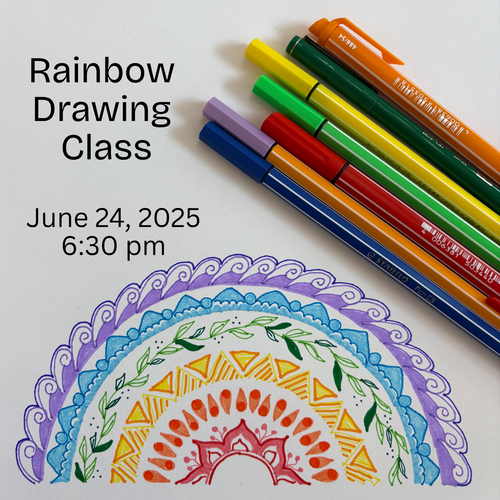 Rainbow Drawing Class 6/24 @ 6:30 pm (Provides 10 meals)