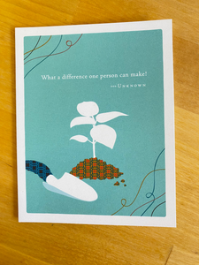 Product Image : Thank You Card - Seedling  - with text  " What a difference one person can make! ... Unknown