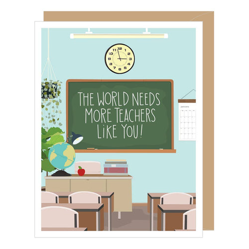 Product Image : More Teachers Like You, Thank You Card - with the text - The World Needs More Teachers Like You!