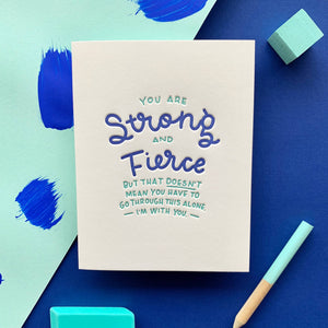 Strong and Fierce - Encouragement card